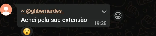 @ghbernardes_ no grupo de membros: Achei pela sua extensão.